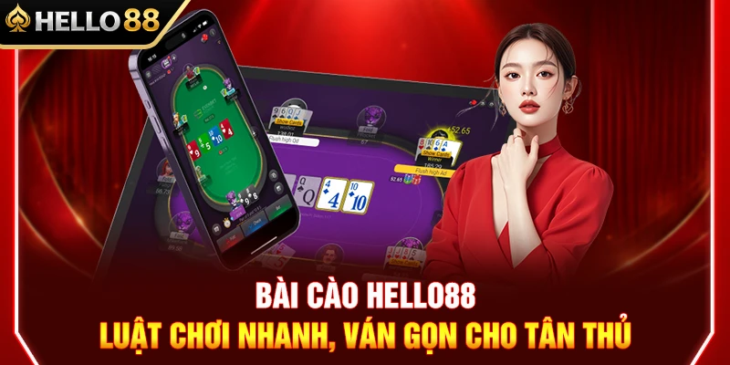 Bài Cào HELLO88 – Luật Chơi Nhanh, Ván Gọn Cho Tân Thủ 1 Bài Cào HELLO88 – Luật Chơi Nhanh, Ván Gọn Cho Tân Thủ