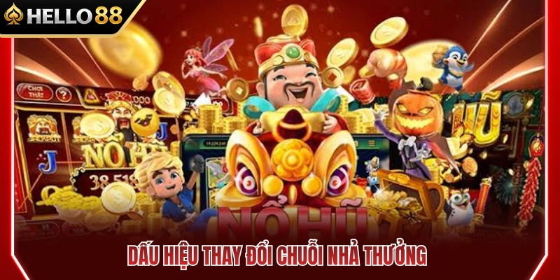 Dấu Hiệu Nên Dừng Nổ Hũ HELLO88 Khi Chơi 3 Tín hiệu cảnh báo chuỗi nhả thưởng đang có sự chuyển biến