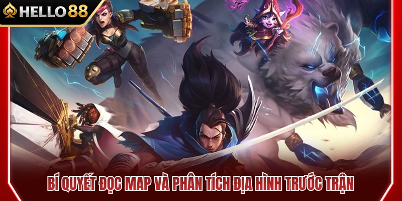 Kỹ thuật đọc bản đồ và mổ xẻ địa hình trước khi thi đấu 
